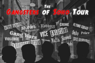 Gangsters of Soho Guided Walking Tour for Two