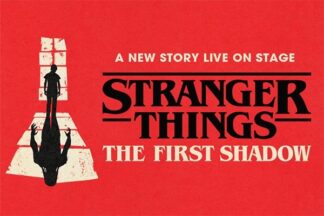 Gold Theatre Tickets to Stranger Things: The First Shadow for Two